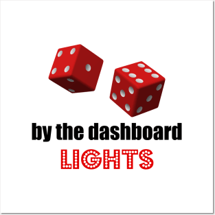 Pair Of Dice By The Dashboard Lights Song Parody Posters and Art